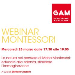 La natura nel pensiero di Maria Montessori: educare alla scienza, stimolare l’immaginazione